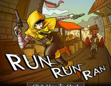 Run Run Ran - Rýchlo bež!